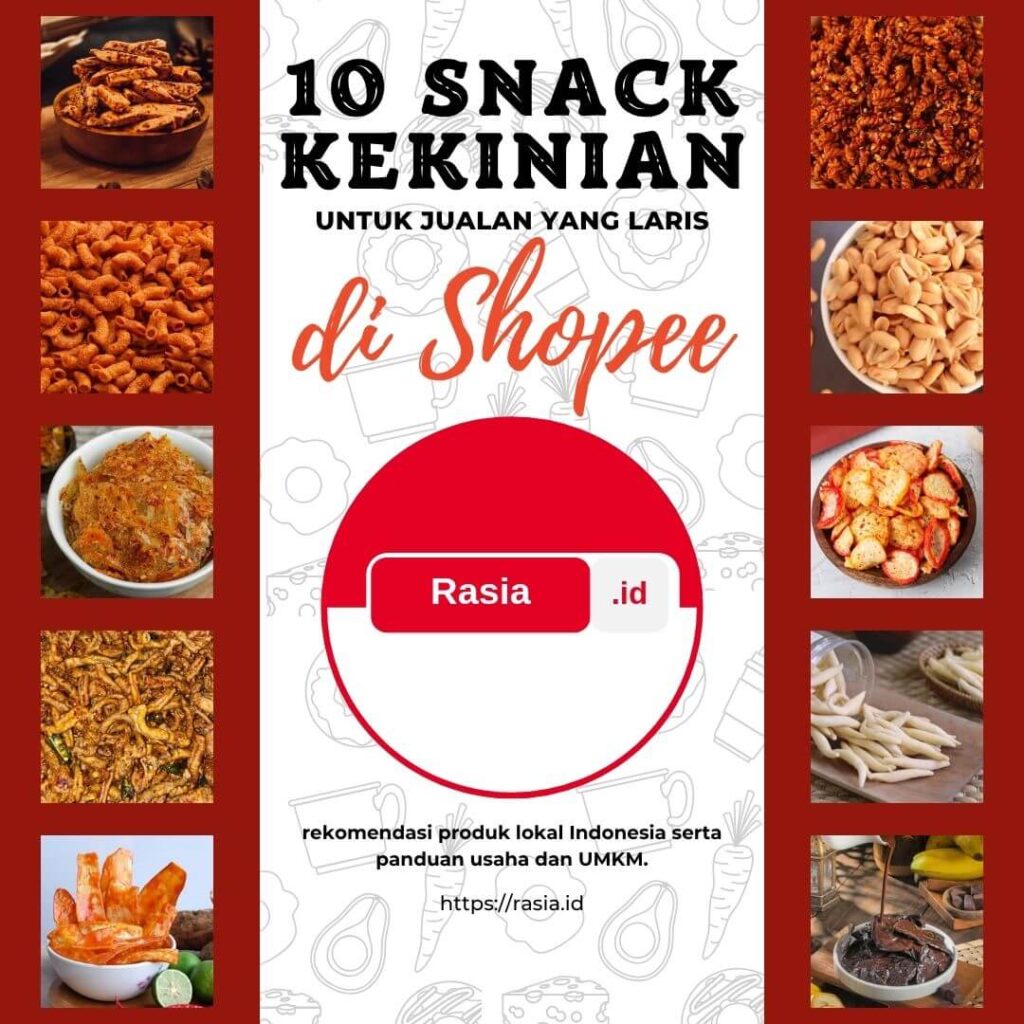 Snack kekinian untuk jualan yang laris di Shopee