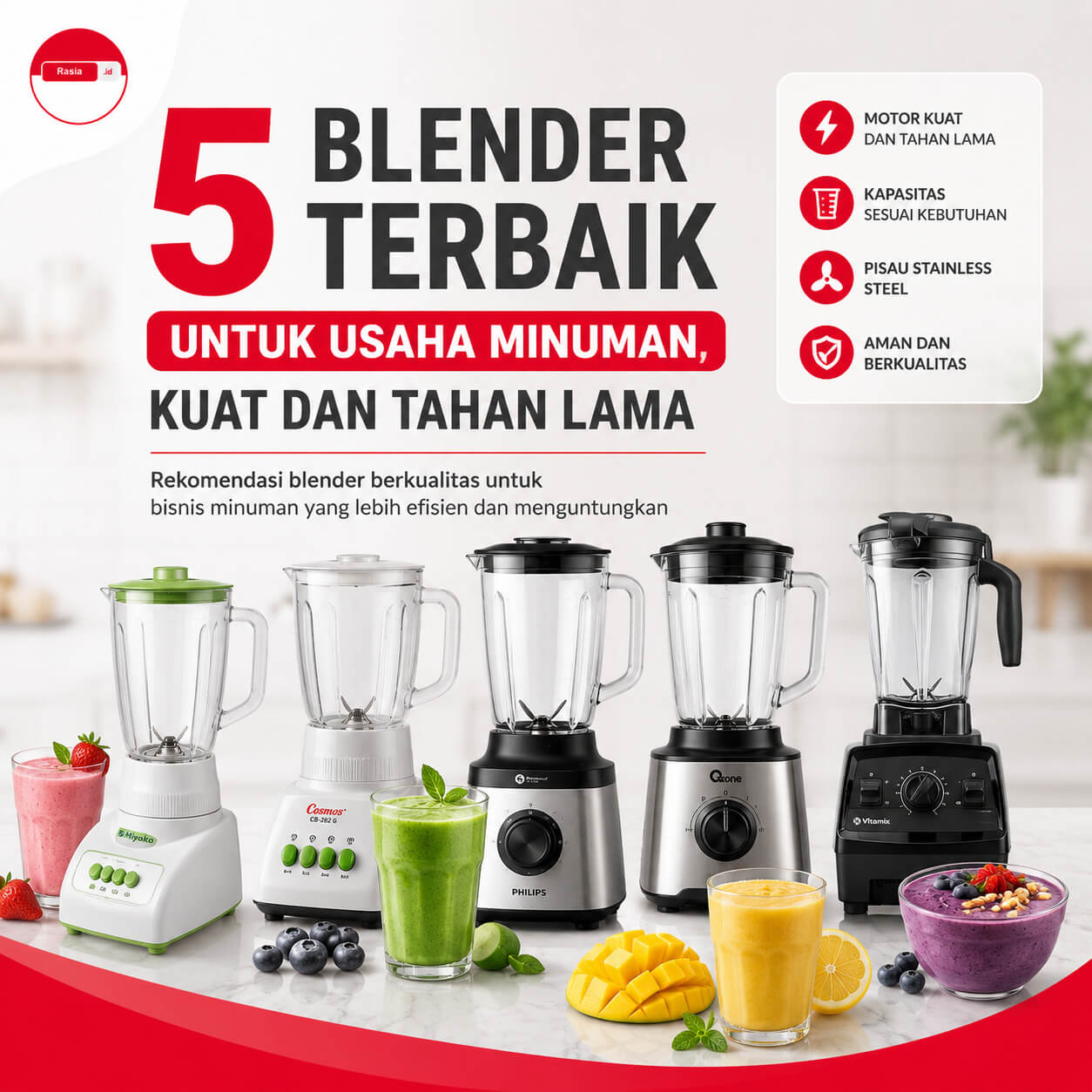 5 Blender Terbaik untuk Usaha Minuman, Kuat dan Tahan Lama
